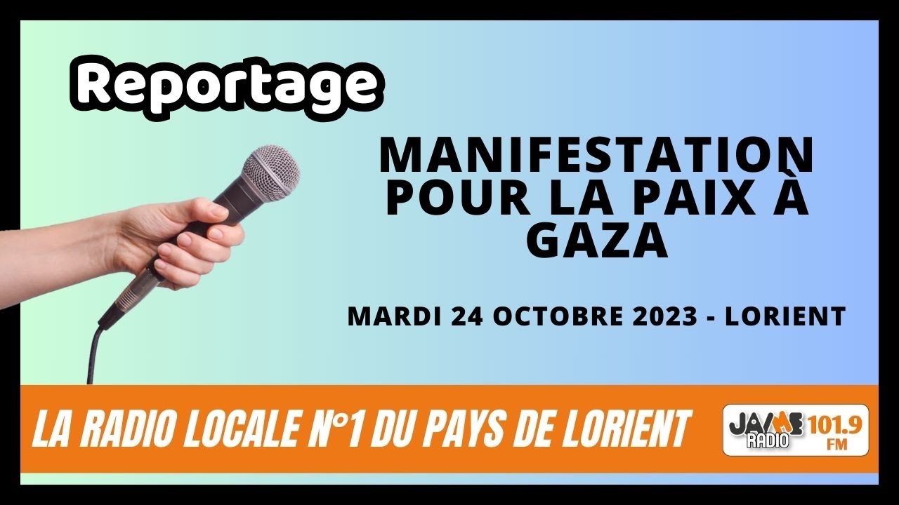 VIDÉO Manifestation à Lorient Pour un cessez le feu à Gaza et en